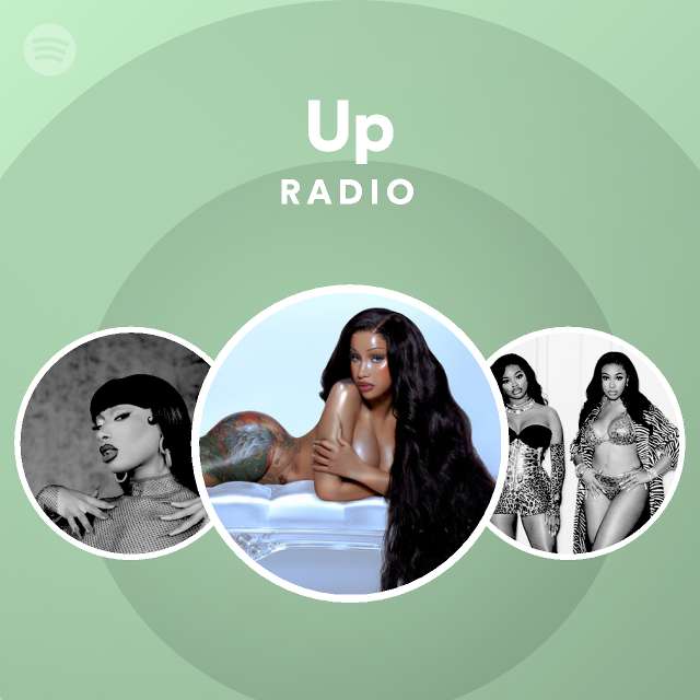 Up Radio by spotify Spotify Playlist