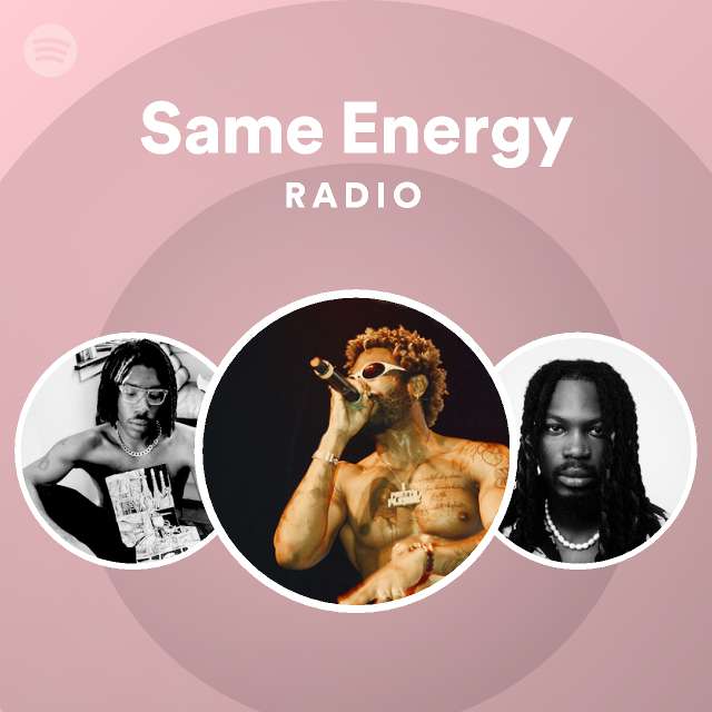 same-energy-radio-playlist-by-spotify-spotify