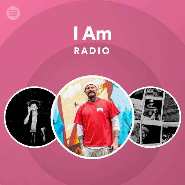 I Am Radio - playlist by Spotify | Spotify