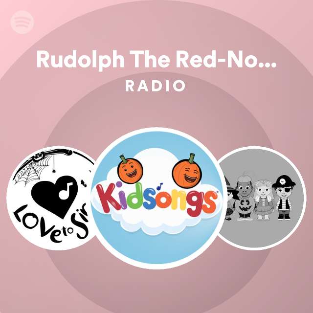 Rudolph The Red-Nosed Reindeer Radio - playlist by Spotify | Spotify
