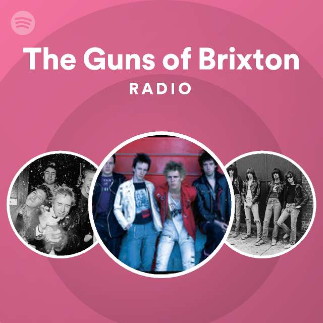 The Guns Of Brixton Radio Playlist By Spotify Spotify