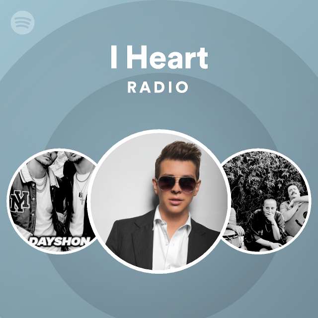 I Heart Radio playlist by Spotify Spotify