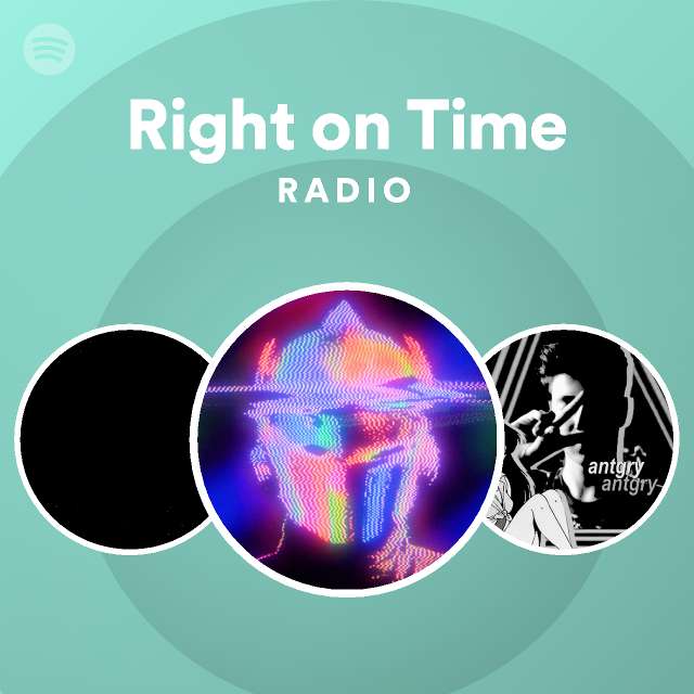 Right on Time Radio - playlist by Spotify | Spotify