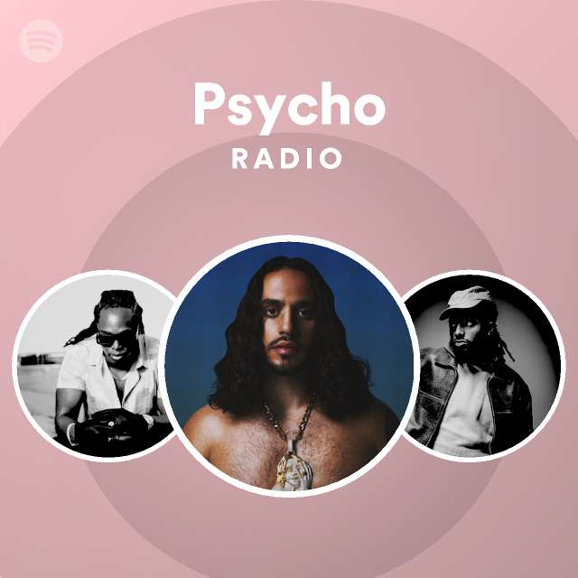 Psycho Radio - playlist by Spotify | Spotify