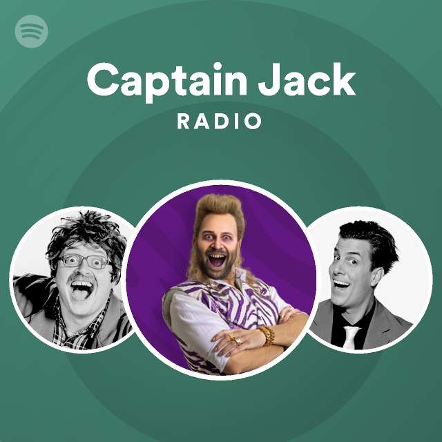 Captain Jack Radio - playlist by Spotify | Spotify
