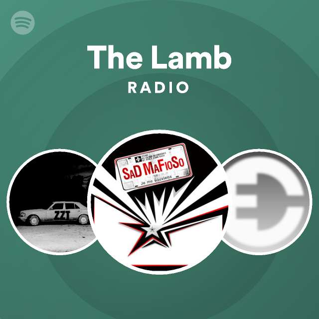 The Lamb Radio playlist by Spotify Spotify