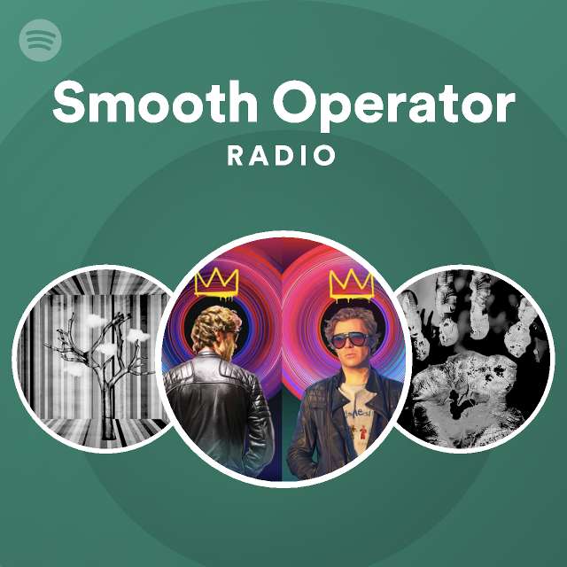 Smooth Operator Radio - playlist by Spotify | Spotify