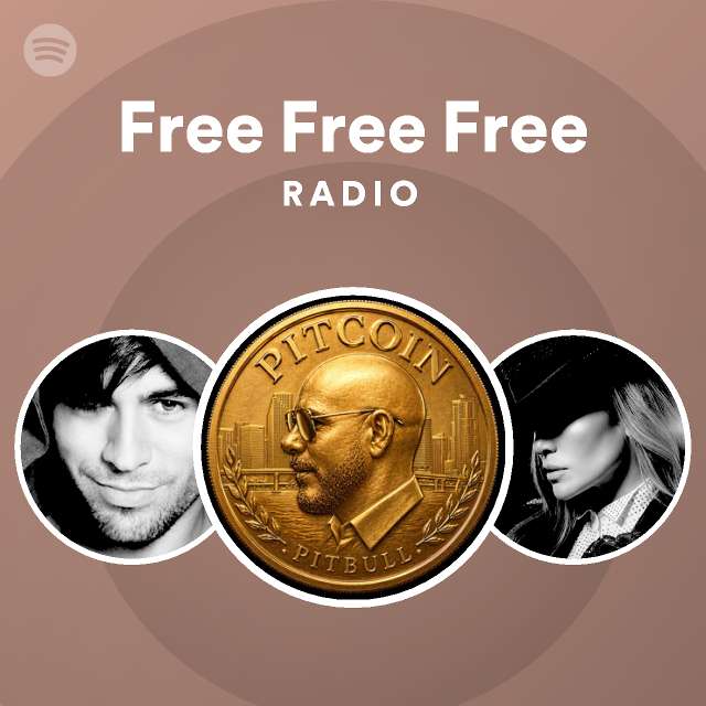 Free Free Free Radio - playlist by Spotify | Spotify