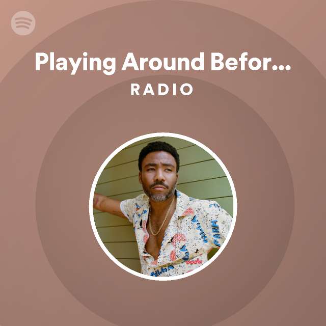 playing-around-before-the-party-starts-radio-playlist-by-spotify