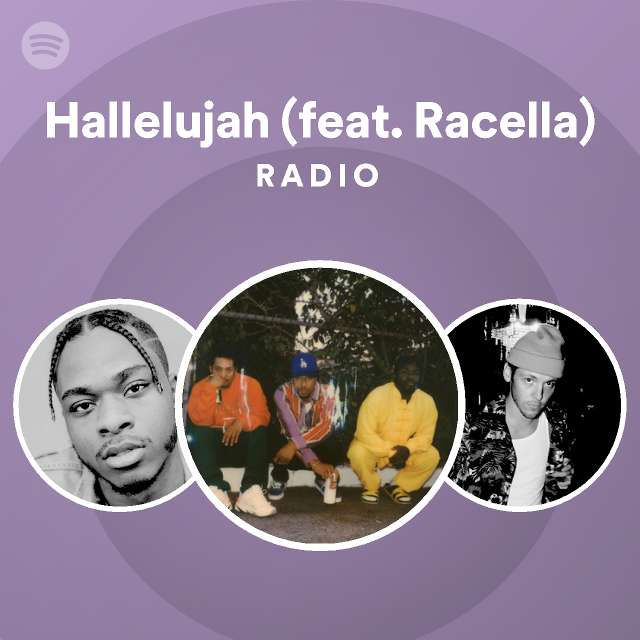 Hallelujah feat racella radio playlist by spotify spotify