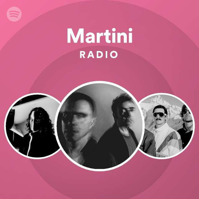 Martini Radio playlist by Spotify Spotify