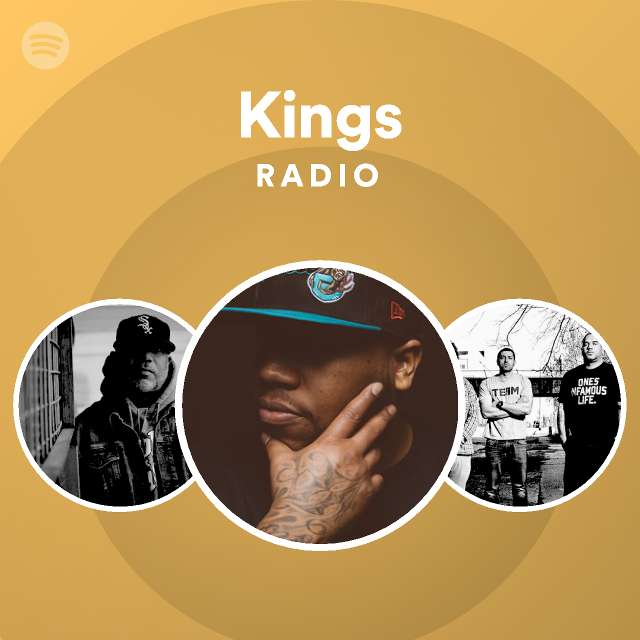 Kings Radio playlist by Spotify Spotify