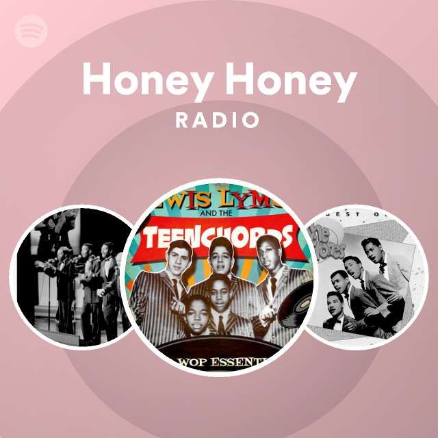 Honey Honey Radio Spotify Playlist