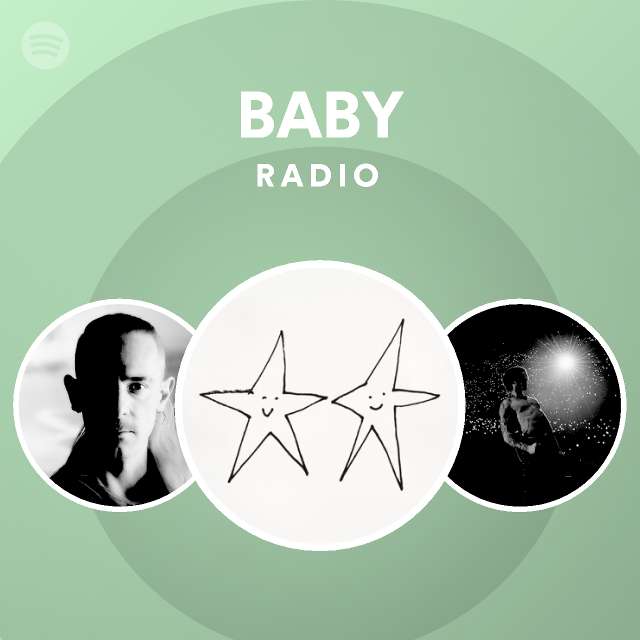 Baby Radio Playlist By Spotify Spotify