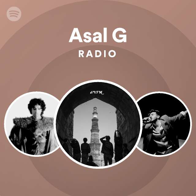 Asal G Radio Playlist By Spotify Spotify
