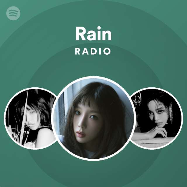 Rain Radio playlist by Spotify Spotify