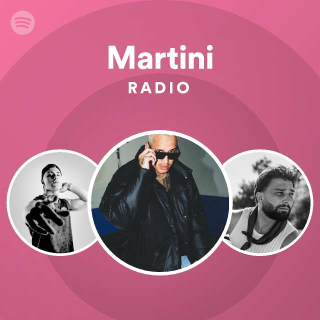 Martini Radio playlist by Spotify Spotify