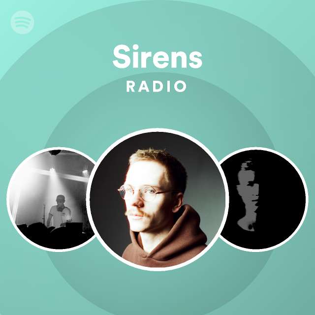 Sirens Radio - Playlist By Spotify 