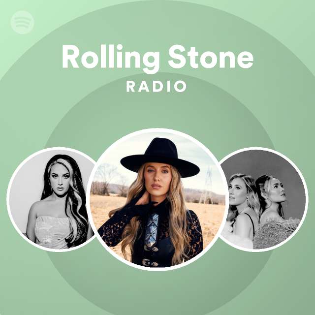 Rolling Stone Radio playlist by Spotify Spotify
