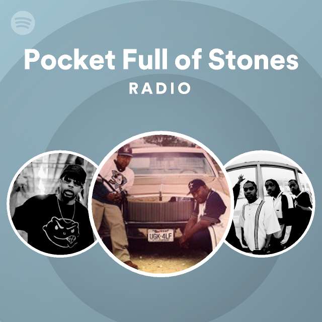 Pocket Full of Stones Radio playlist by Spotify Spotify