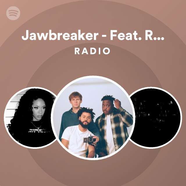 Jawbreaker Feat. Rico Nasty & Pro Teens Radio playlist by Spotify