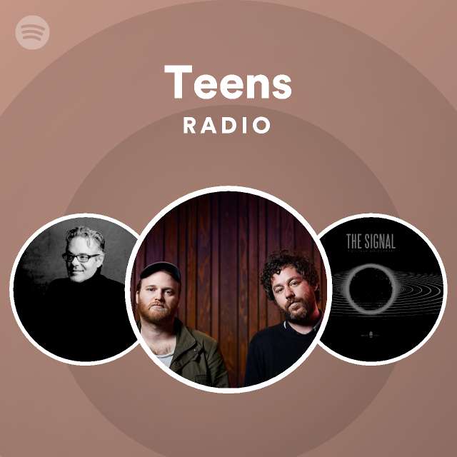 Teens radio playlist by spotify spotify