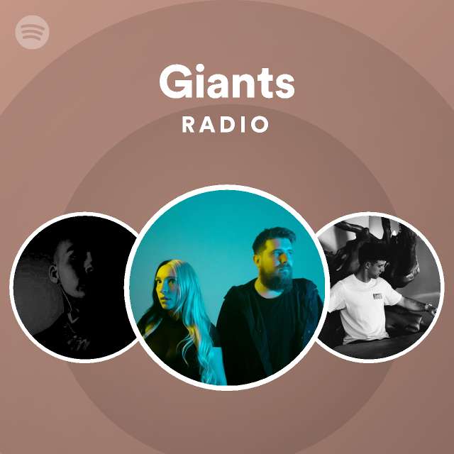 Giants Radio playlist by Spotify Spotify