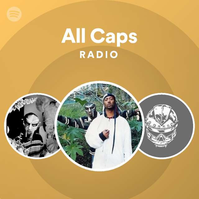 All Caps Radio playlist by Spotify Spotify
