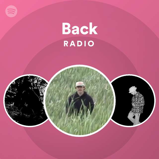 Back Radio playlist by Spotify Spotify