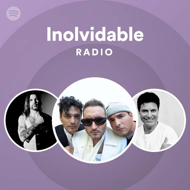 Inolvidable Radio - playlist by Spotify | Spotify