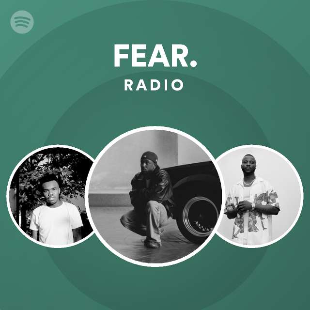 Fear Radio Playlist By Spotify Spotify