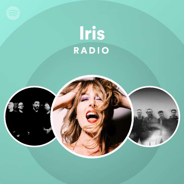 Iris Radio playlist by Spotify Spotify