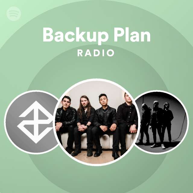 backup-plan-radio-playlist-by-spotify-spotify