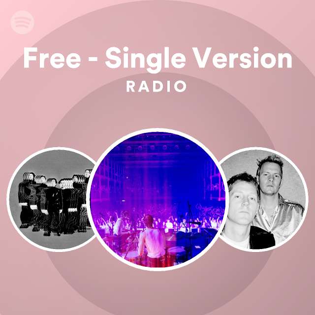 Free Single Version Radio Playlist By Spotify Spotify 0937