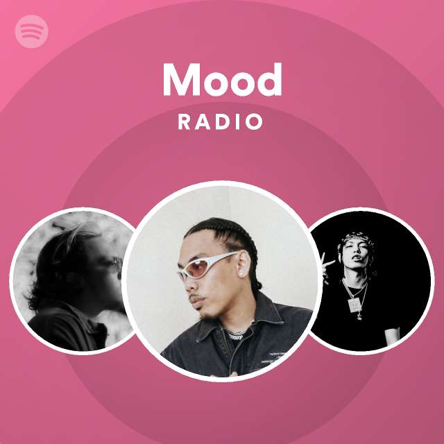 Mood Radio - playlist by Spotify | Spotify