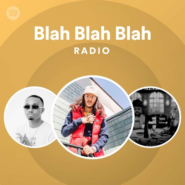 blah-blah-blah-radio-spotify-playlist