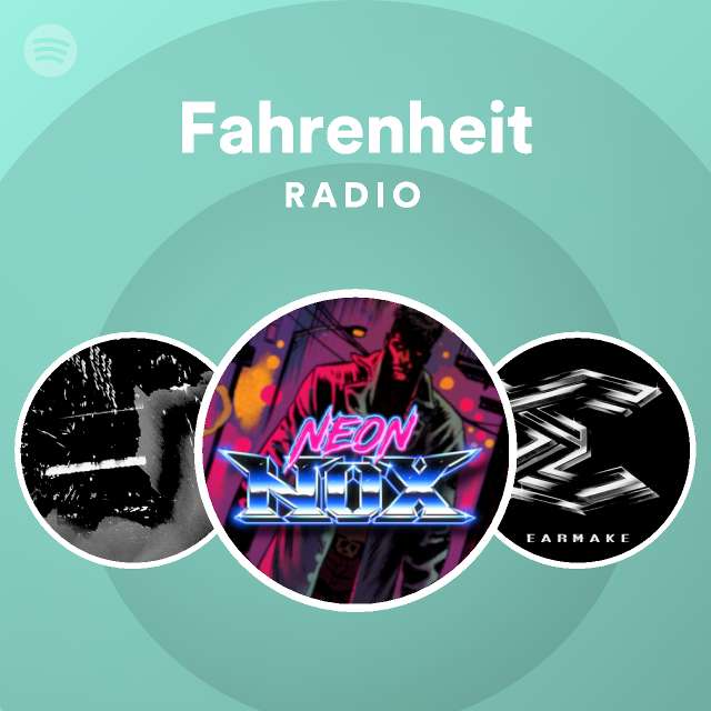 Fahrenheit radio playlist by spotify spotify