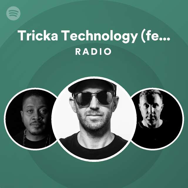 Tricka Technology (feat. T.C. Izlam) Radio - playlist by Spotify | Spotify