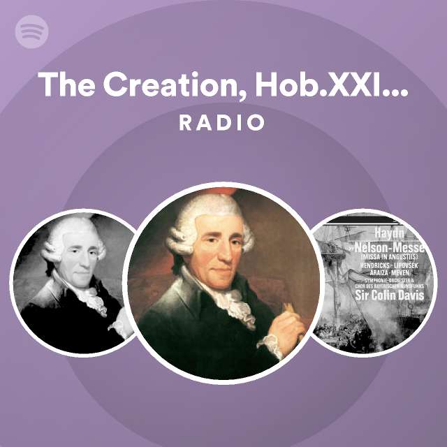 The creation hob xxi 2 pt 1 the heavens are telling the glory of