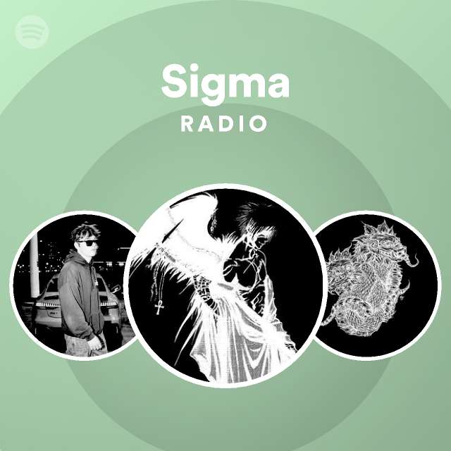 Sigma Radio - playlist by Spotify | Spotify