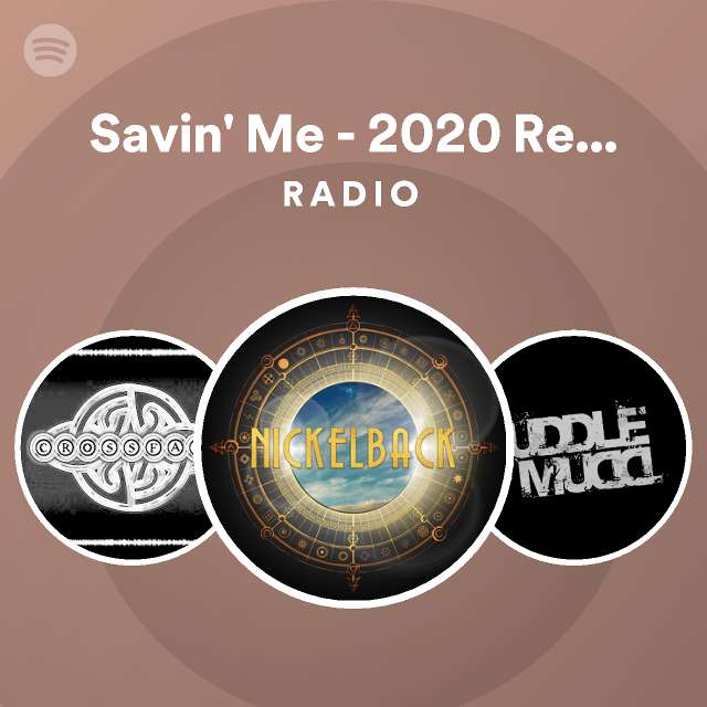 Savin' Me - 2020 Remaster Radio - playlist by Spotify | Spotify