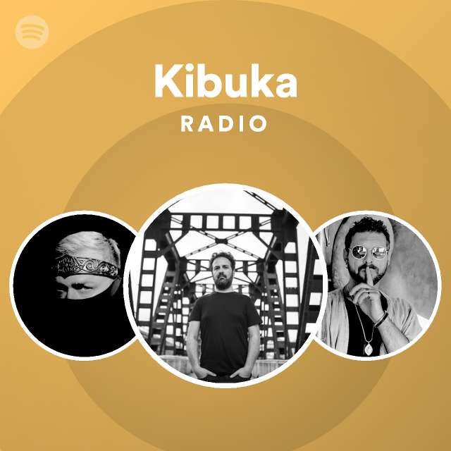 Kibuka Radio Spotify Playlist
