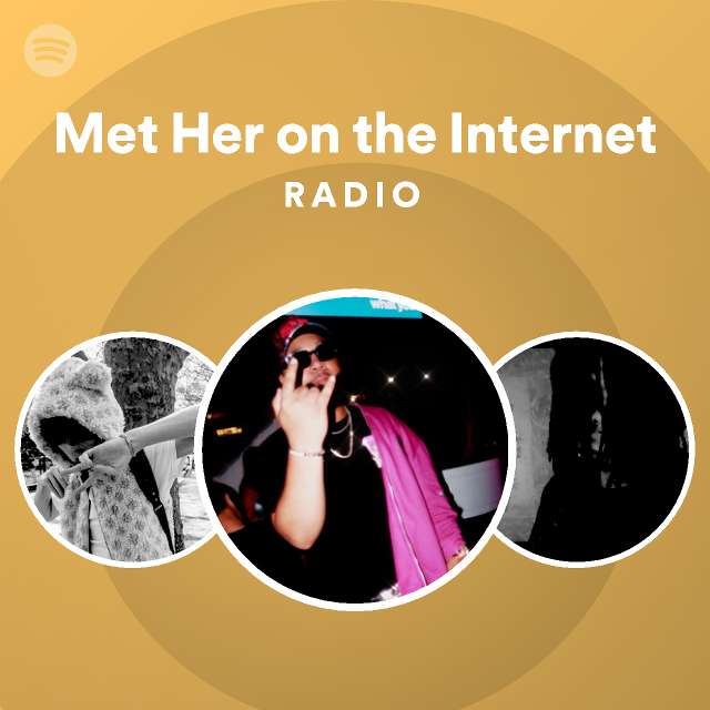 Met Her on the Radio playlist by Spotify Spotify