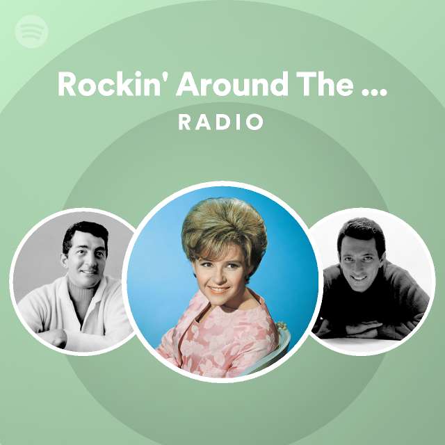 Rockin' Around The Christmas Tree Radio playlist by Spotify Spotify