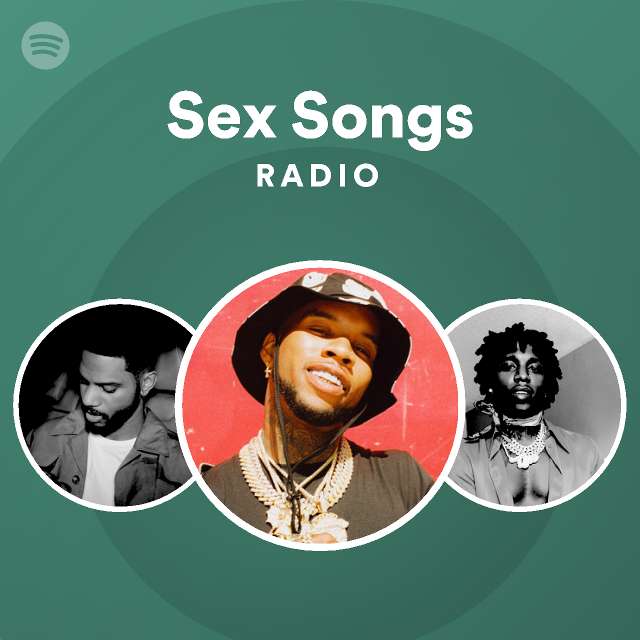 Sex Songs Radio Spotify Playlist