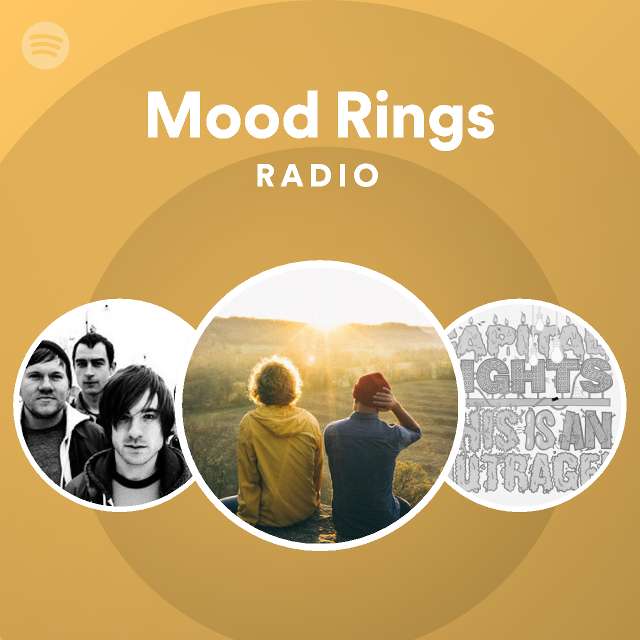 Mood Rings Radio - playlist by Spotify | Spotify