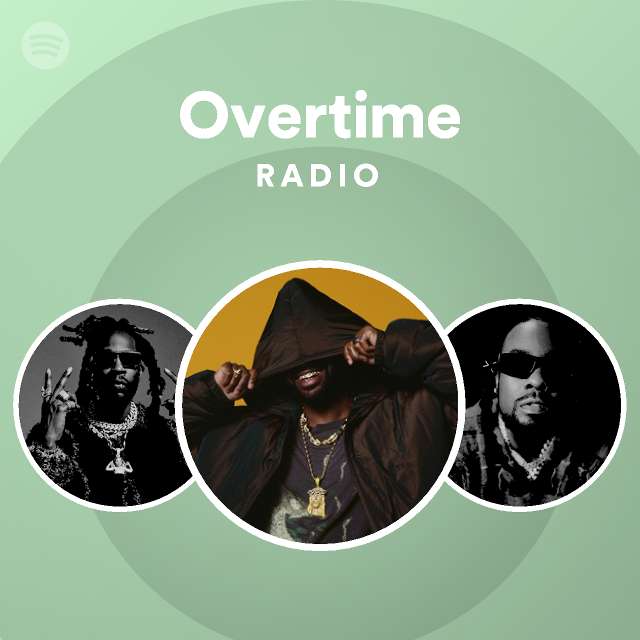 Overtime Radio - playlist by Spotify | Spotify