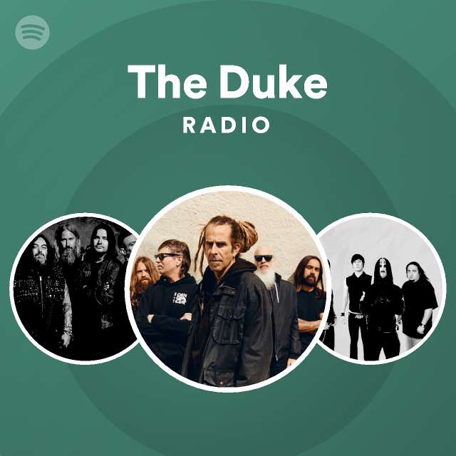 The duke radio playlist by spotify spotify