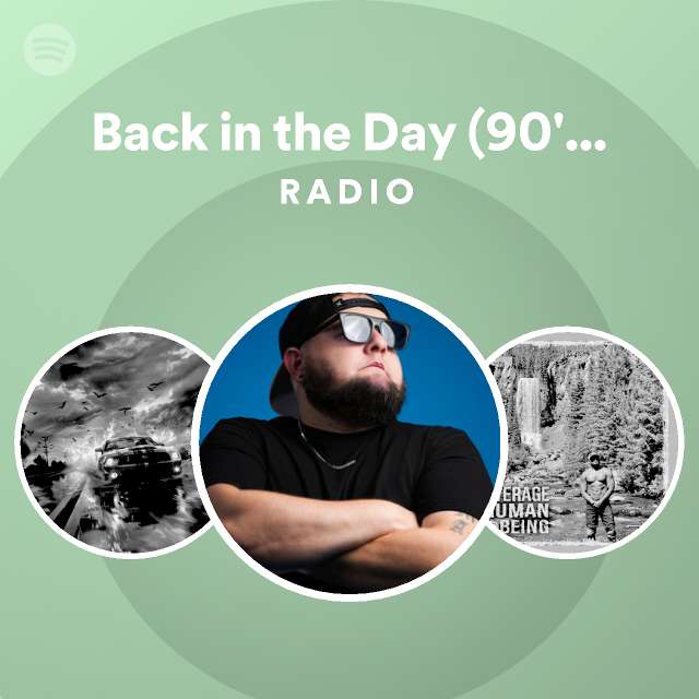 Back In The Day (90's Kids Theme Song) Radio - Playlist By Spotify ...