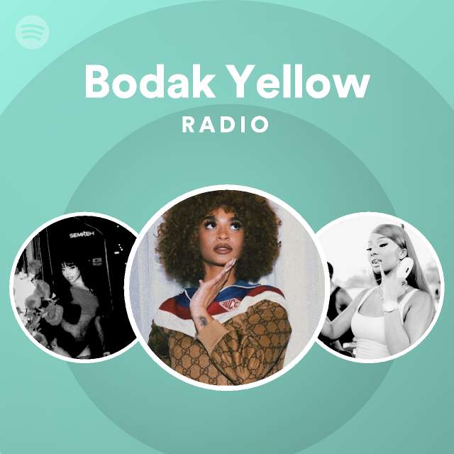 Bodak Yellow Radio playlist by Spotify Spotify